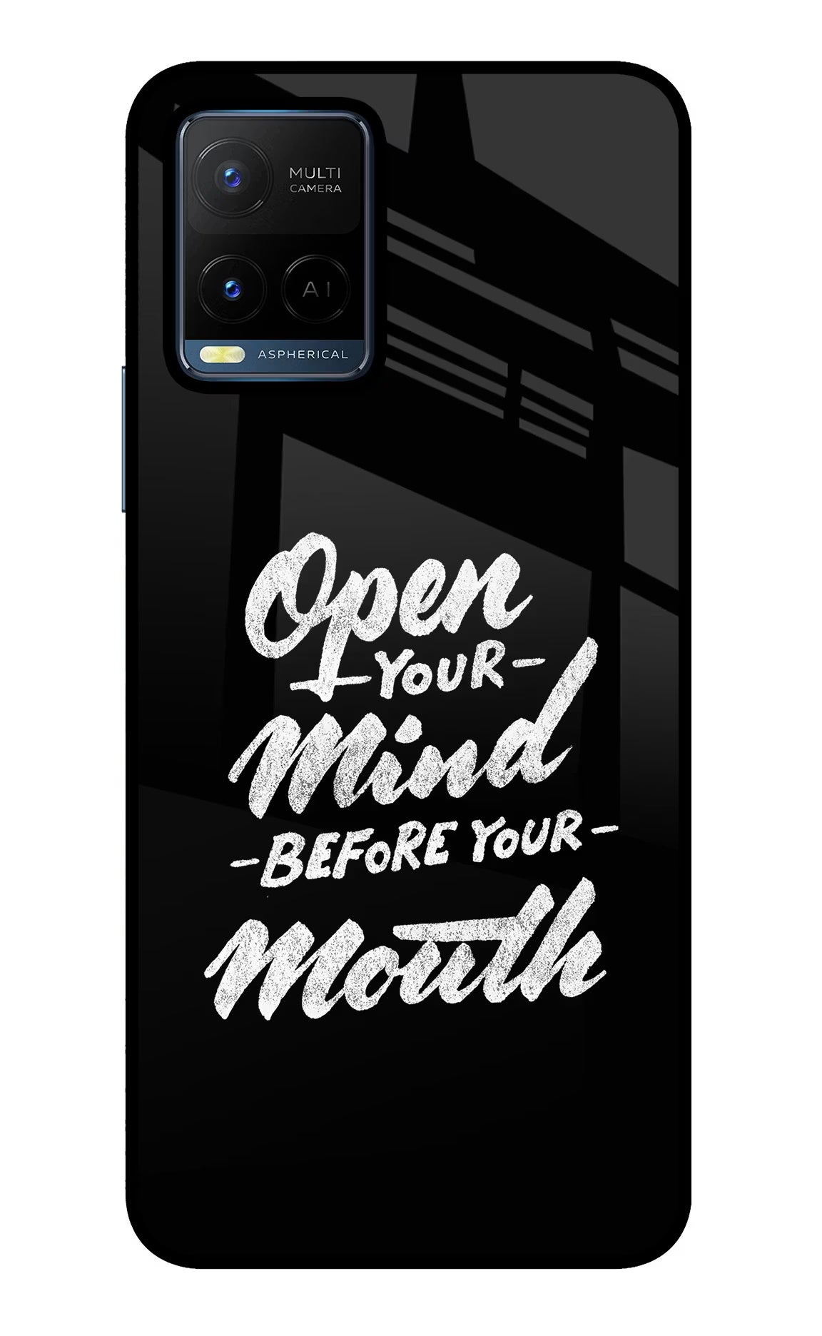 Open Your Mind Before Your Mouth Vivo Y21/Y21s/Y33s Glass Case Back Cover by Casekaro