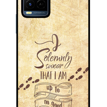 I Solemnly swear that i up to no good Vivo Y21/Y21s/Y33s Glass Case Back Cover by Casekaro