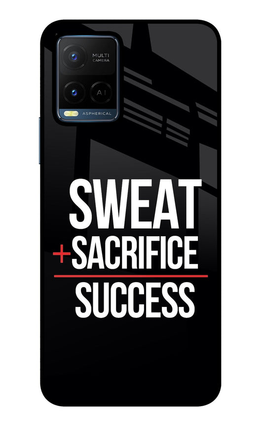 Sweat Sacrifice Success Vivo Y21/Y21s/Y33s Glass Case