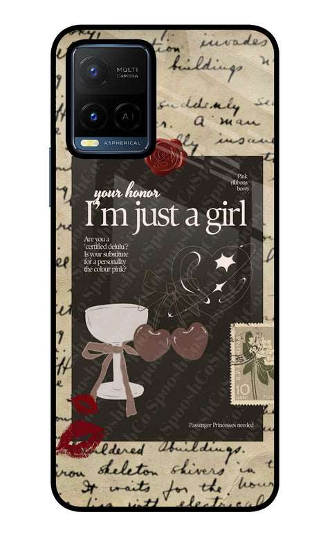 I am just a girl Vivo Y21/Y21s/Y33s Glass Case