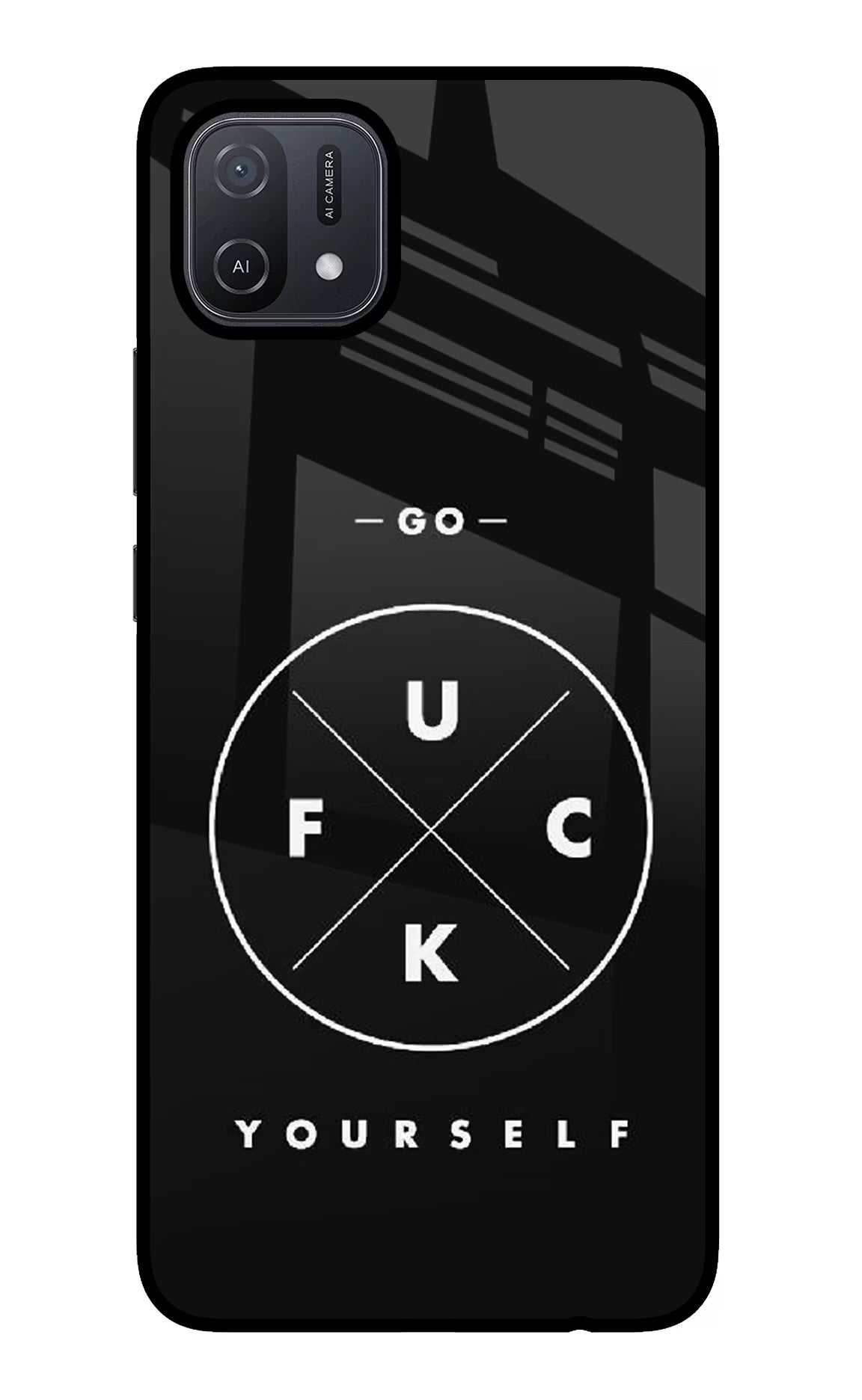 Go Fuck Yourself Oppo A16 Glass Case Back Cover by Casekaro