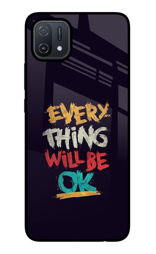 Everything Will Be Ok Oppo A16 Glass Case