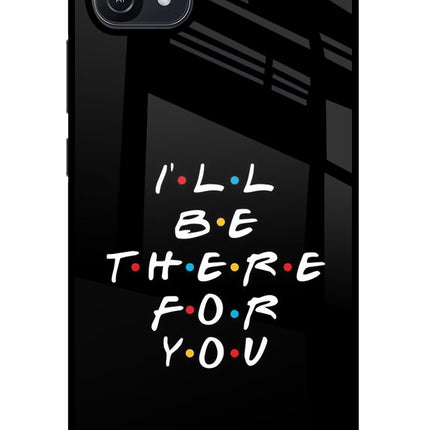 I'll Be There For You Oppo A16 Glass Case Back Cover by Casekaro