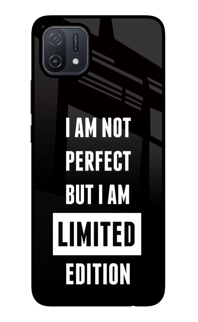 I Am Not Perfect But I Am Limited Edition Oppo A16 Glass Case Back Cover by Casekaro