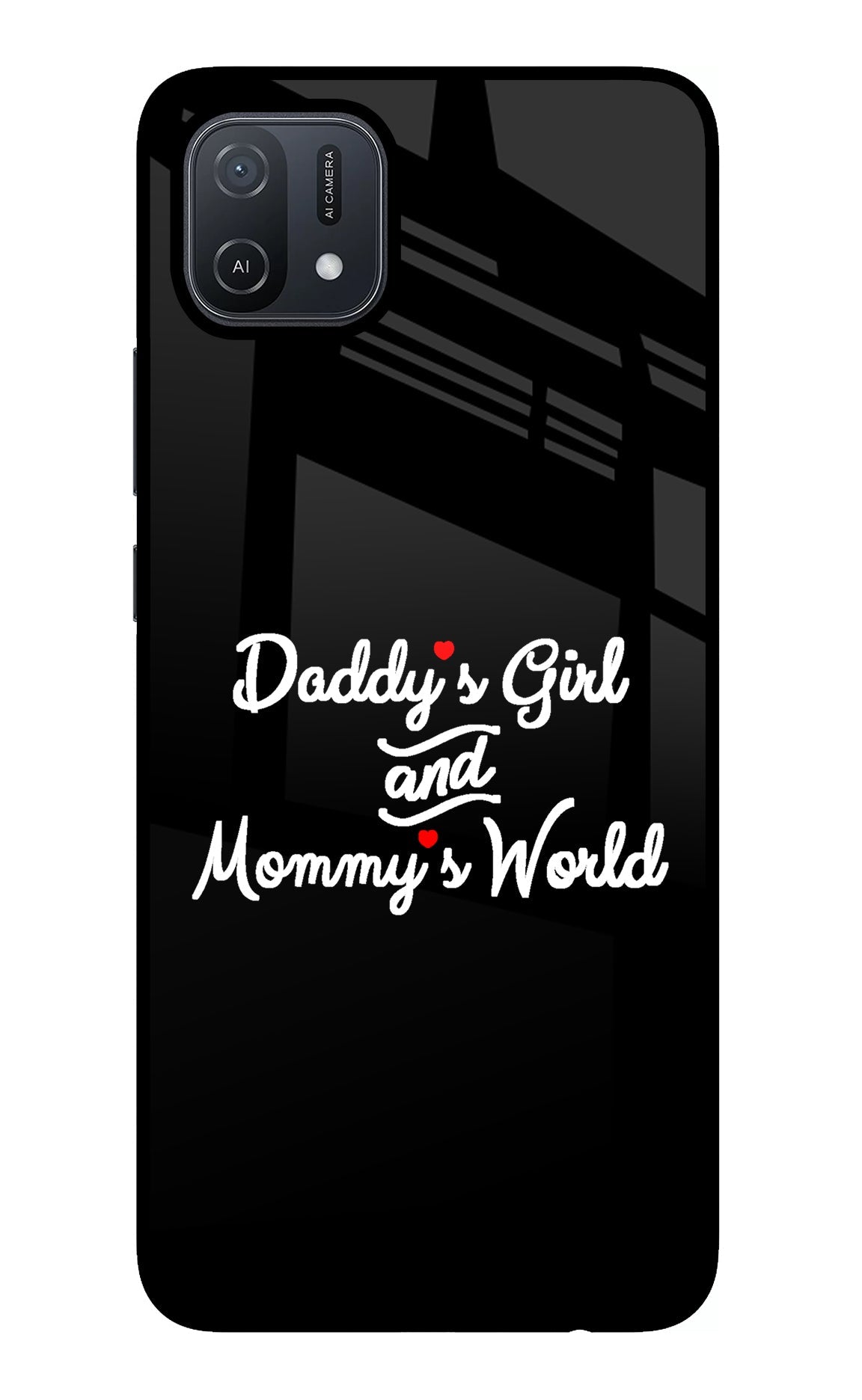 Daddy's Girl and Mommy's World Oppo A16 Glass Case