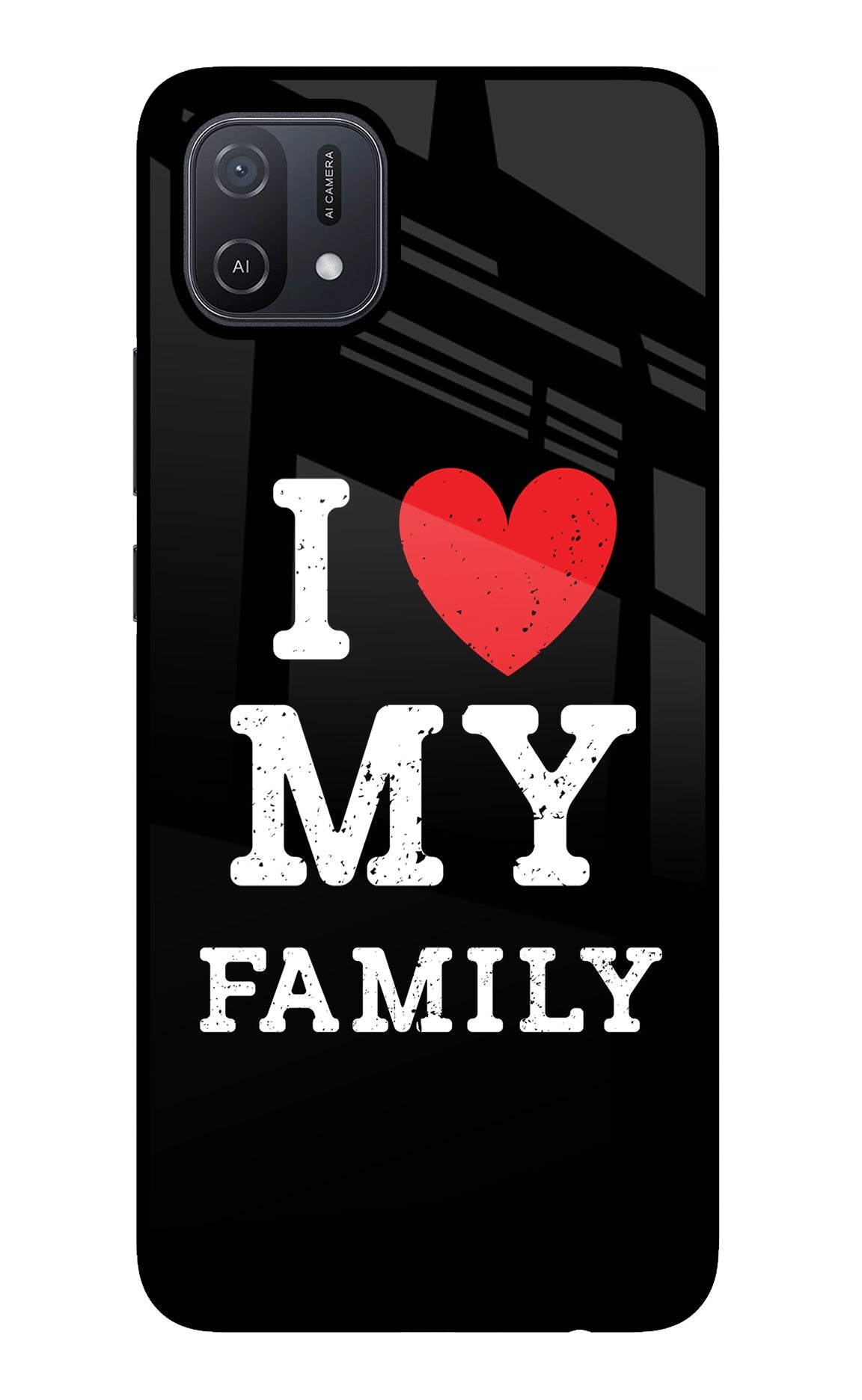 I Love My Family Oppo A16 Back Cover