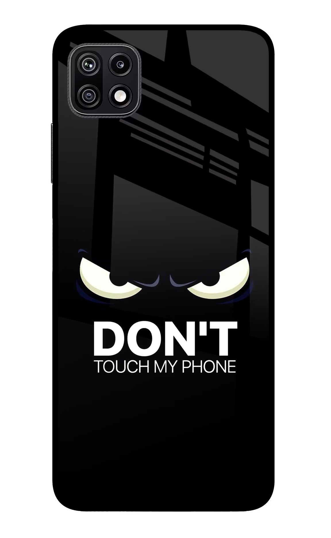 Don'T Touch My Phone Samsung F42 5G Glass Case Back Cover by Casekaro