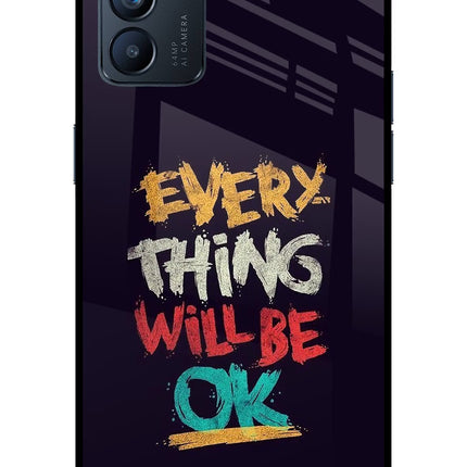 Everything Will Be Ok Oppo Reno6 5G Glass Case