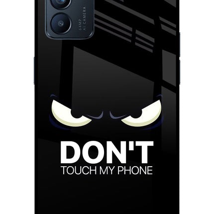 Don'T Touch My Phone Oppo Reno6 5G Glass Case Back Cover by Casekaro