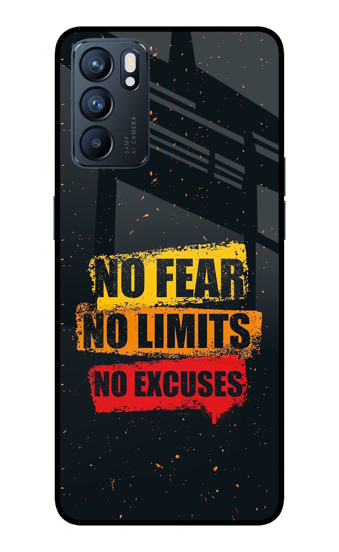 No Fear No Limits No Excuse Oppo Reno6 5G Glass Case Back Cover by Casekaro