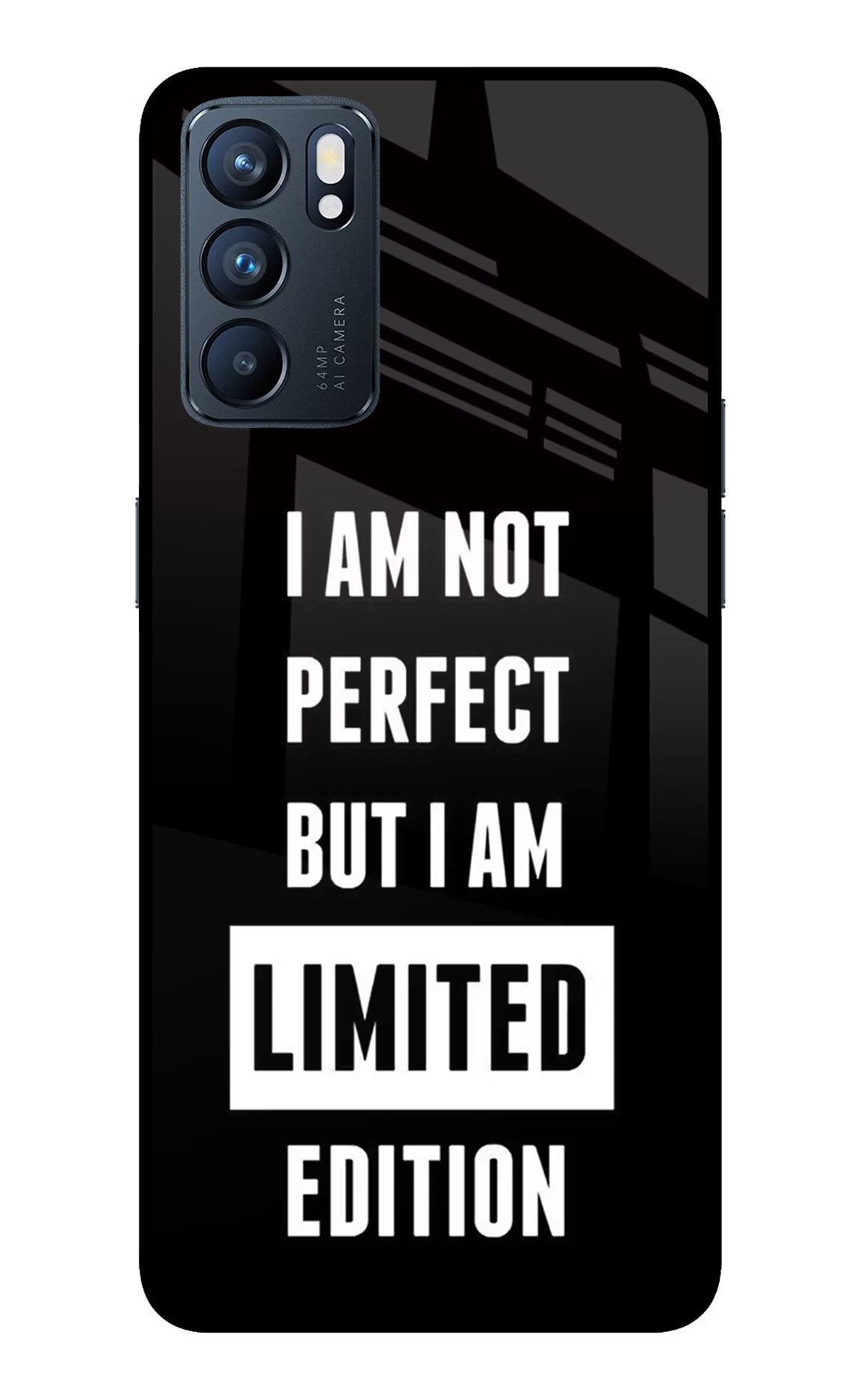 I Am Not Perfect But I Am Limited Edition Oppo Reno6 5G Glass Case Back Cover by Casekaro