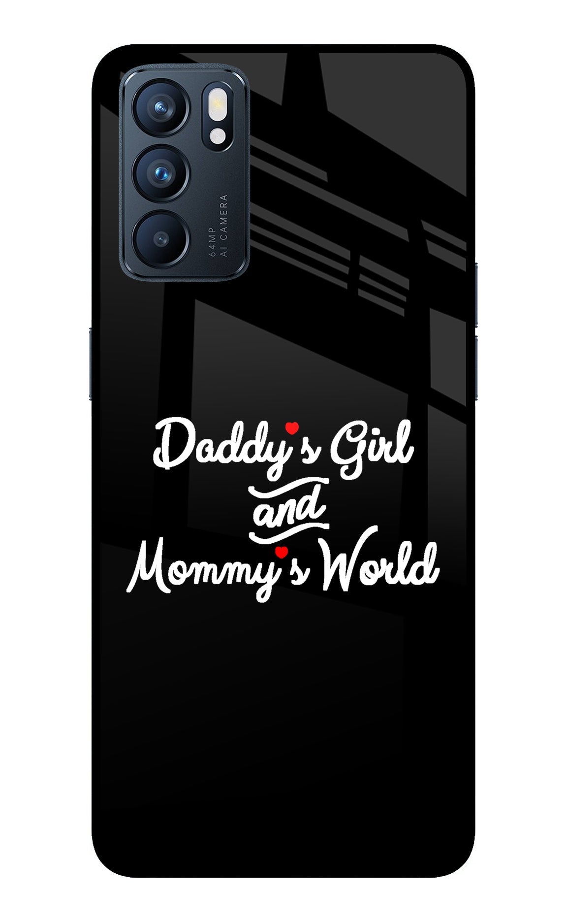 Daddy's Girl and Mommy's World Oppo Reno6 5G Back Cover