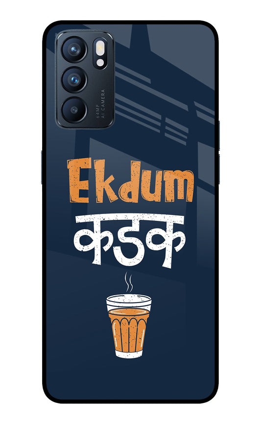 Ekdum Kadak Chai Oppo Reno6 5G Glass Case