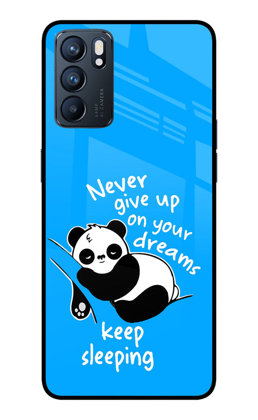 Keep Sleeping Oppo Reno6 5G Glass Case