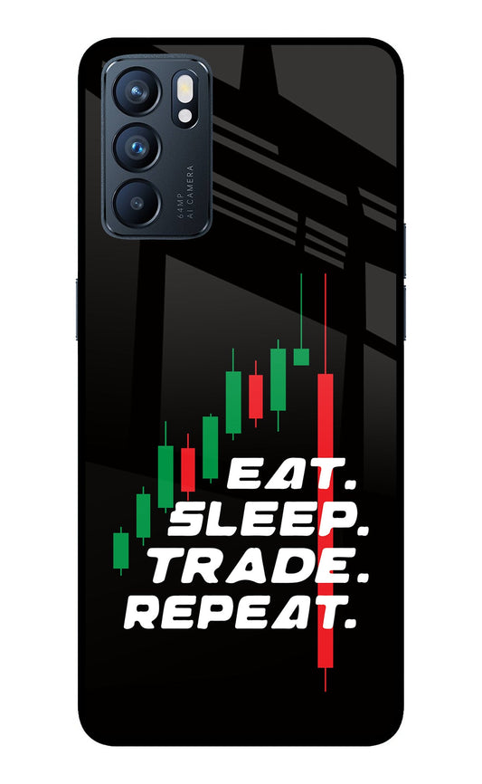 Eat Sleep Trade Repeat Oppo Reno6 5G Glass Case