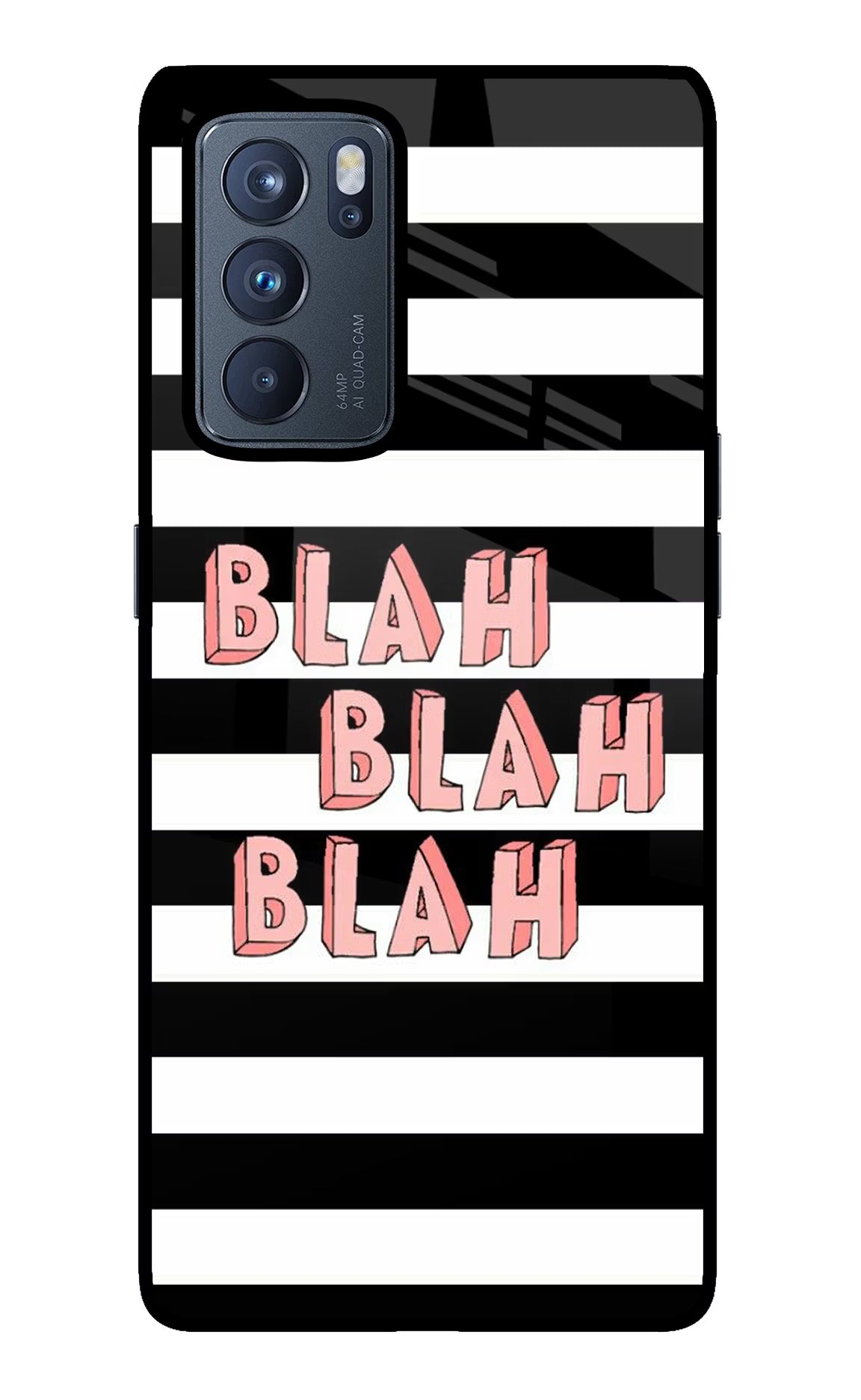 Blah Blah Blah Oppo Reno6 Pro 5G Glass Case Back Cover by Casekaro