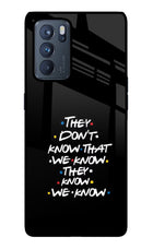 FRIENDS Dialogue Oppo Reno6 Pro 5G Glass Case