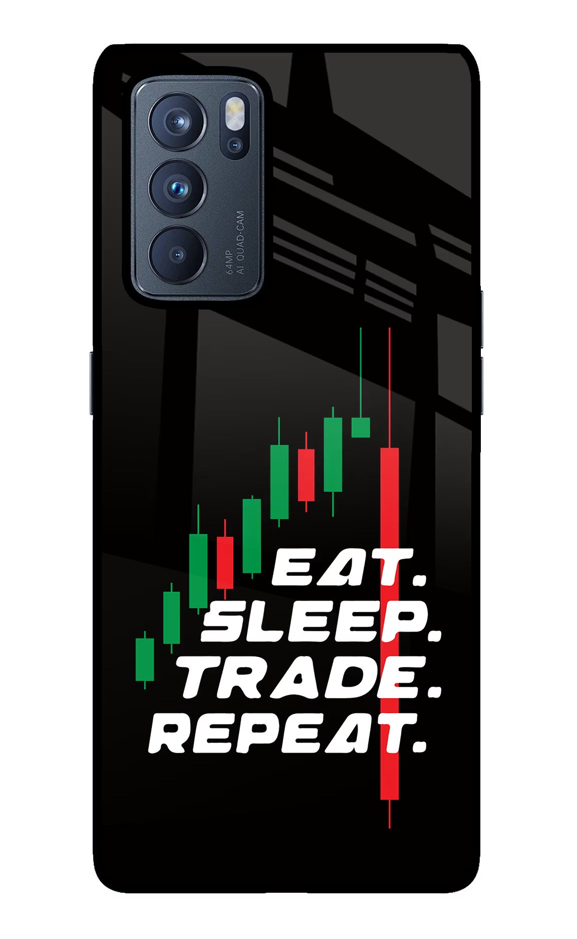 Eat Sleep Trade Repeat Oppo Reno6 Pro 5G Glass Case Back Cover by Casekaro