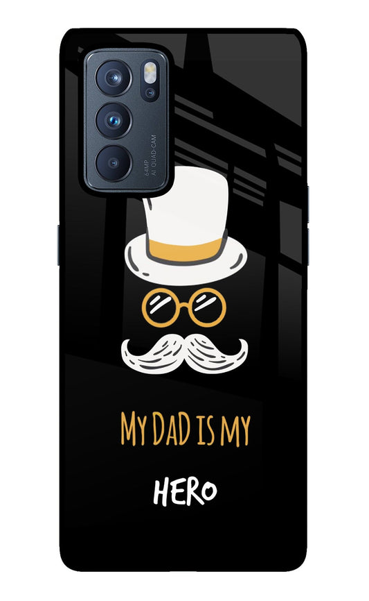 My Dad Is My Hero Oppo Reno6 Pro 5G Glass Case