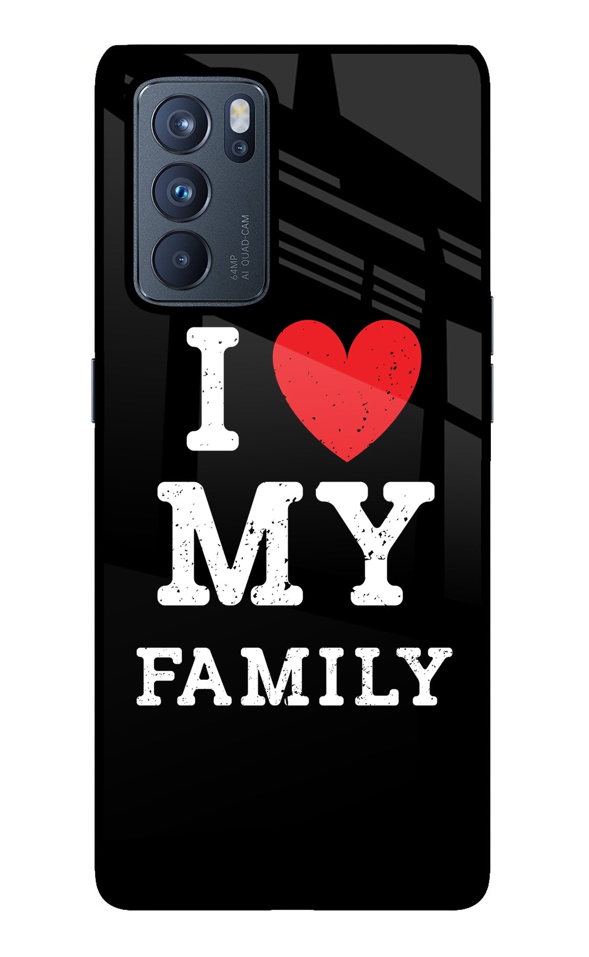 I Love My Family Oppo Reno6 Pro 5G Glass Case