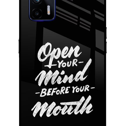 Open Your Mind Before Your Mouth Realme GT 5G Glass Case