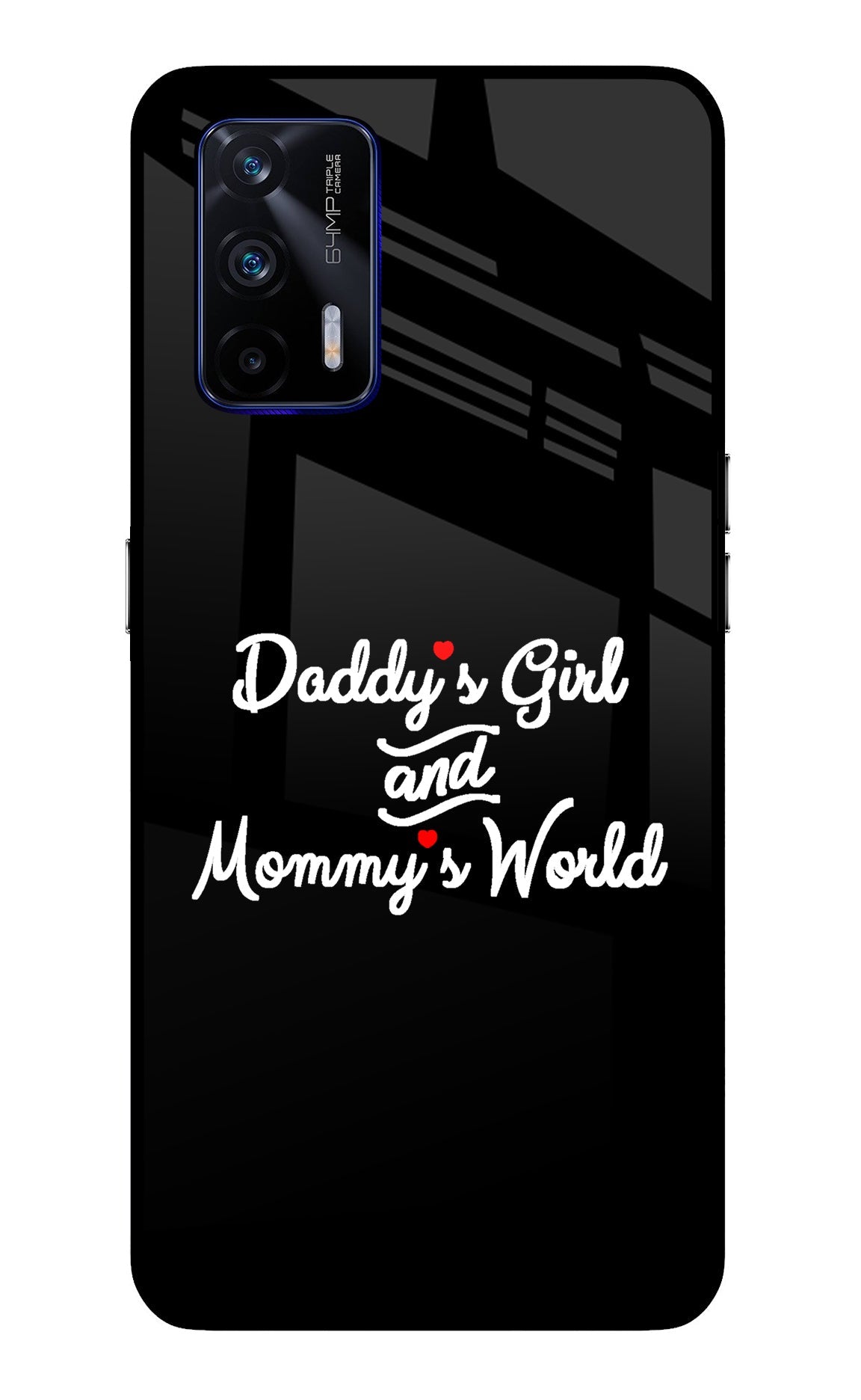 Daddy's Girl and Mommy's World Realme GT 5G Glass Case