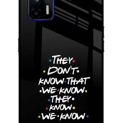 FRIENDS Dialogue Realme GT 5G Glass Case