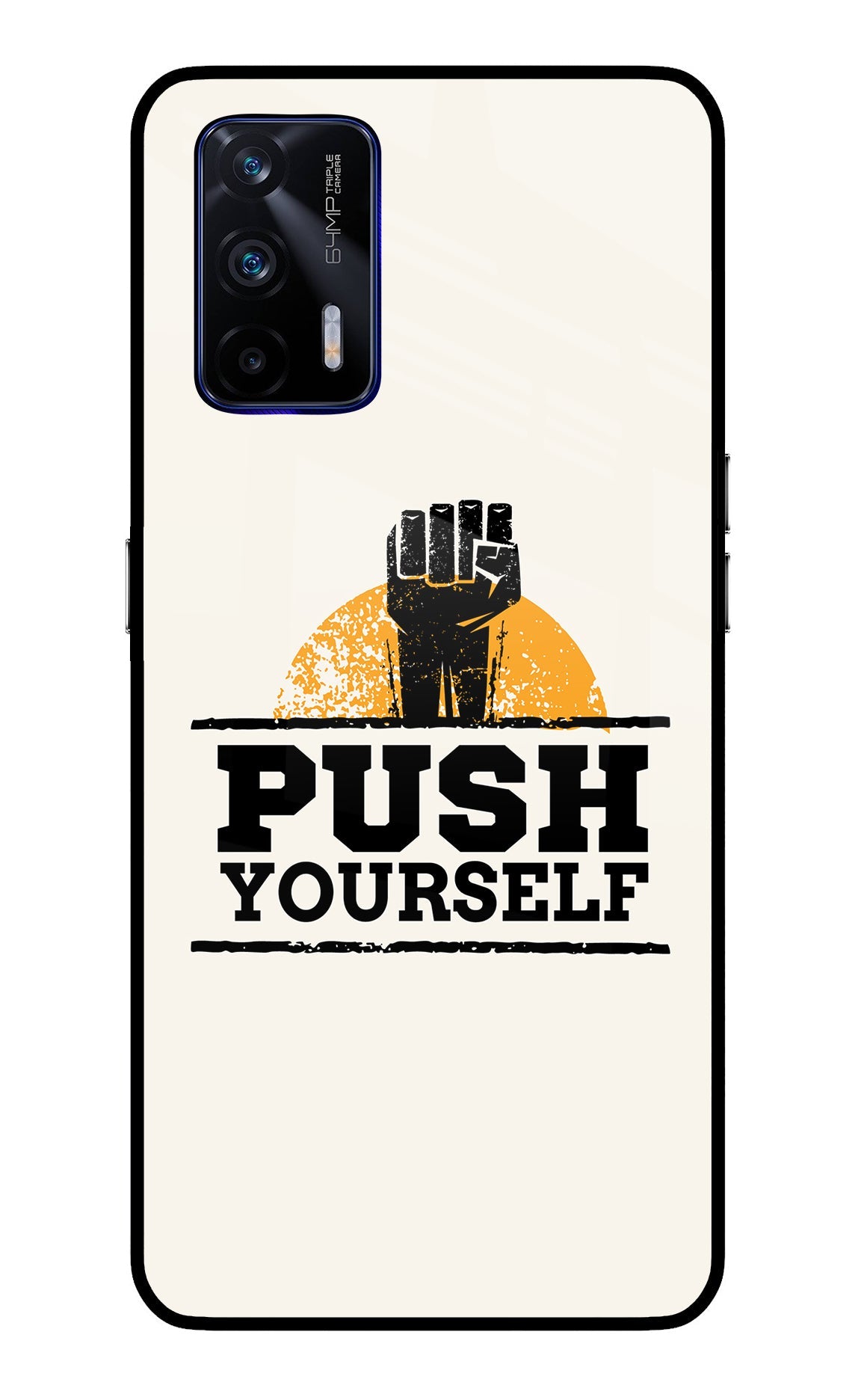 Push Yourself Realme GT 5G Back Cover