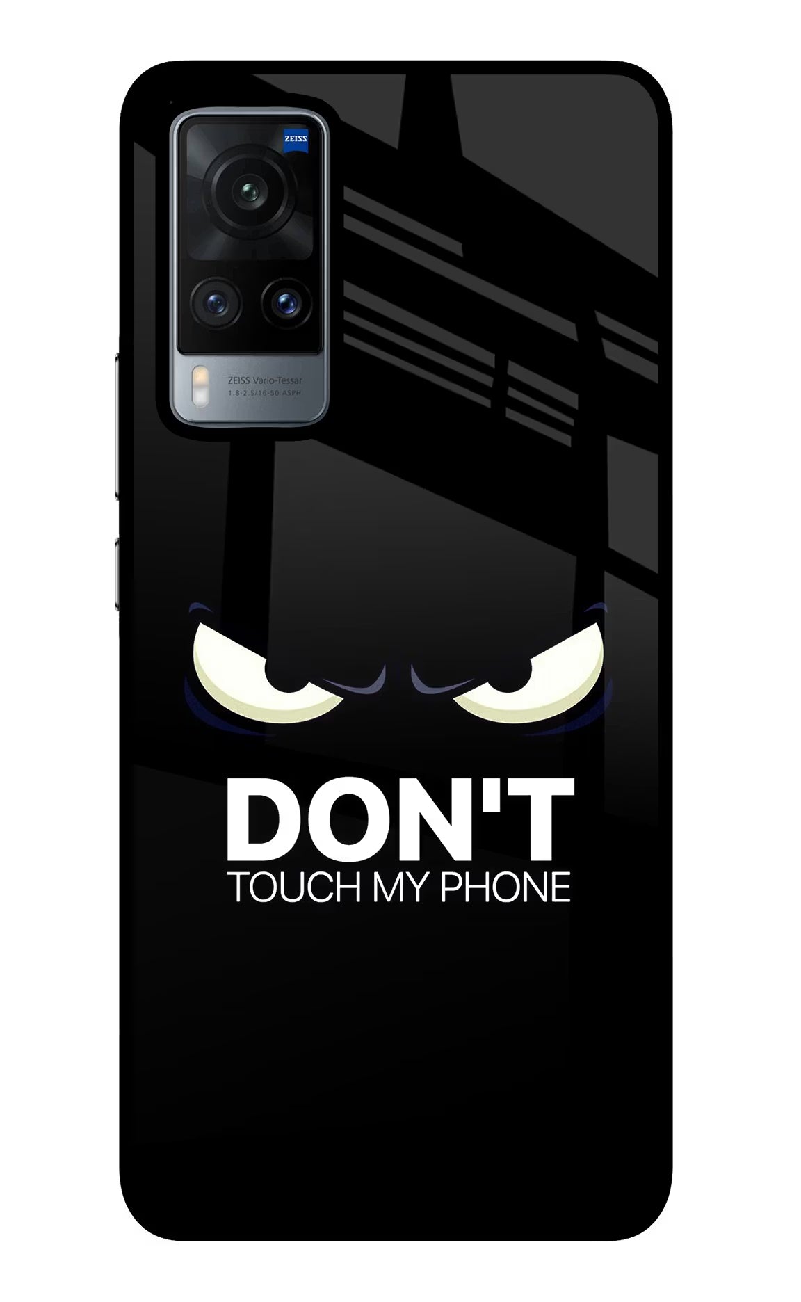 Don'T Touch My Phone Vivo X60 Glass Case Back Cover by Casekaro