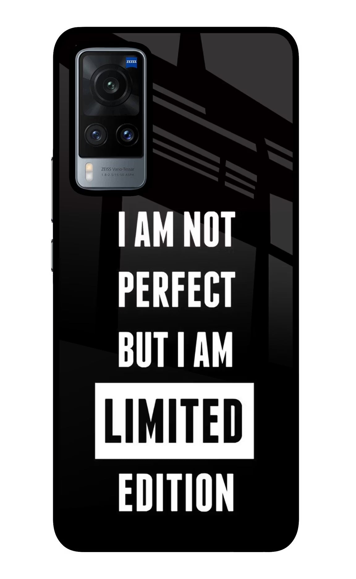 I Am Not Perfect But I Am Limited Edition Vivo X60 Glass Case