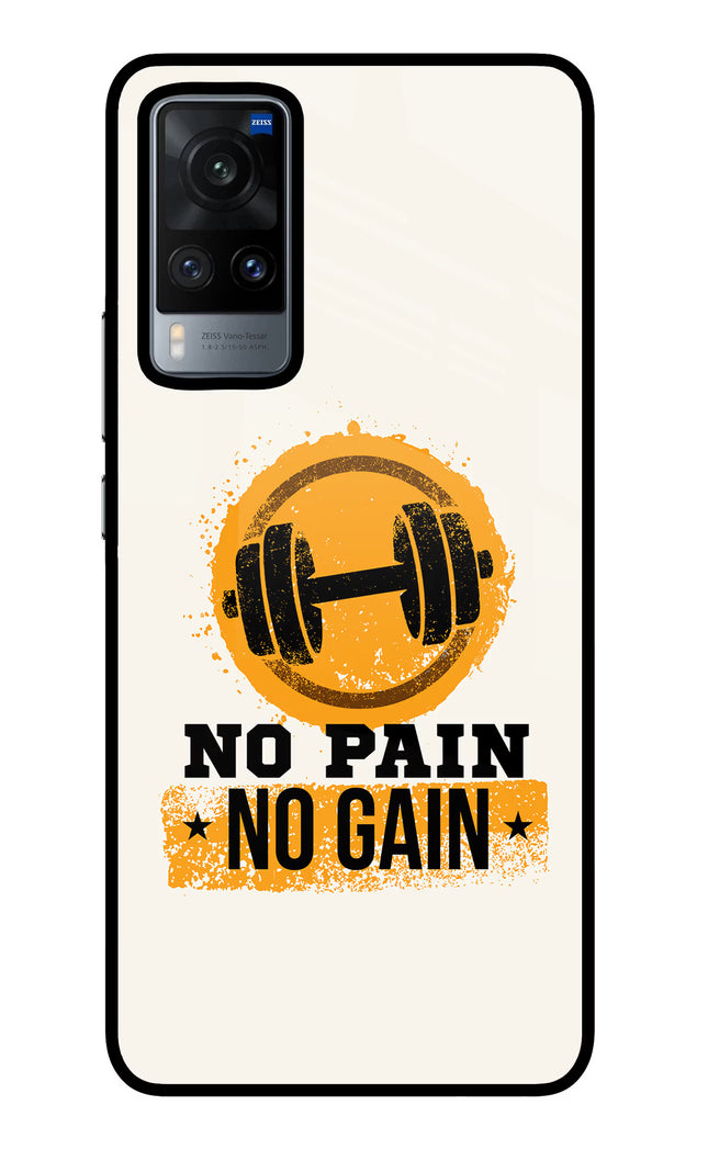No Pain No Gain Vivo X60 Glass Case Back Cover by Casekaro