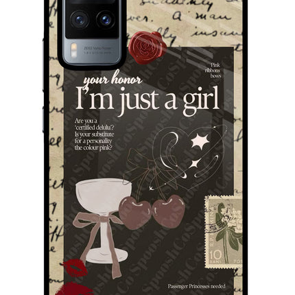 I am just a girl Vivo X60 Glass Case