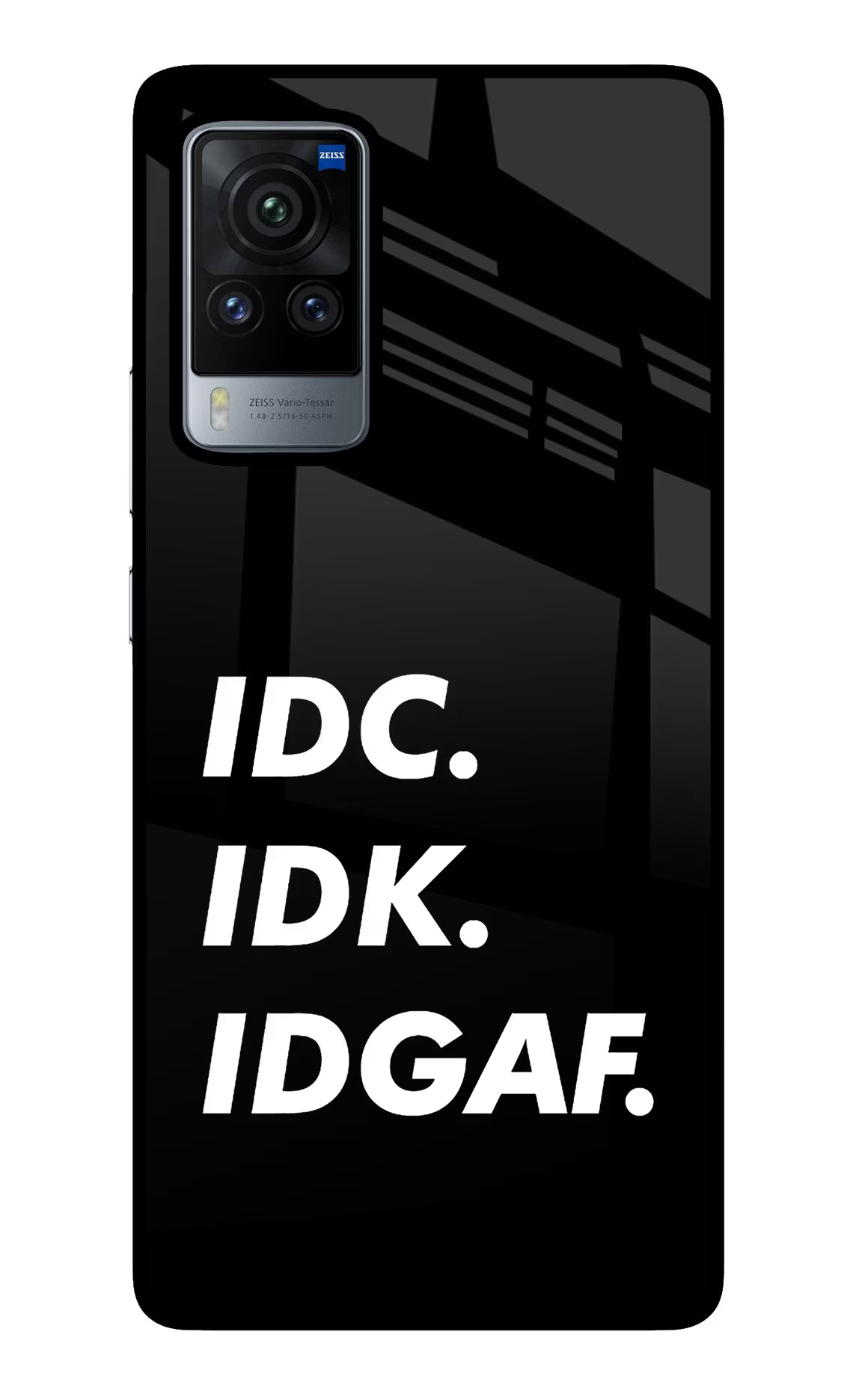 Idc Idk Idgaf Vivo X60 Pro Glass Case Back Cover by Casekaro