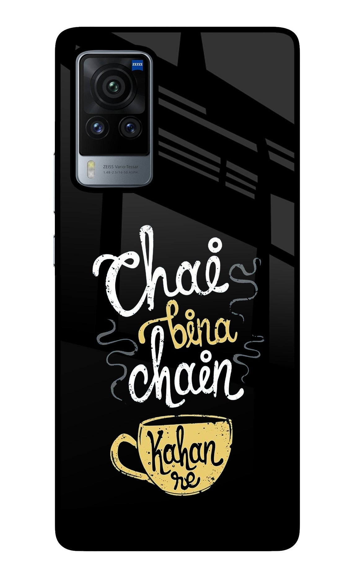 Chai Bina Chain Kaha Re Vivo X60 Pro Glass Case