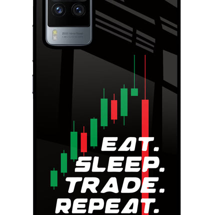 Eat Sleep Trade Repeat Vivo X60 Pro Glass Case Back Cover by Casekaro