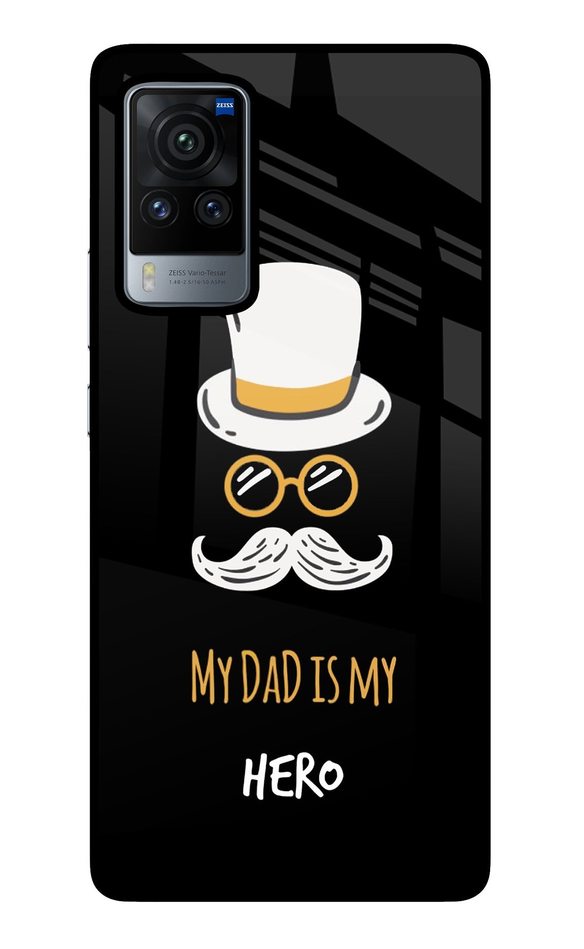 My Dad Is My Hero Vivo X60 Pro Back Cover