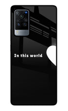 This World Vivo X60 Pro Glass Case