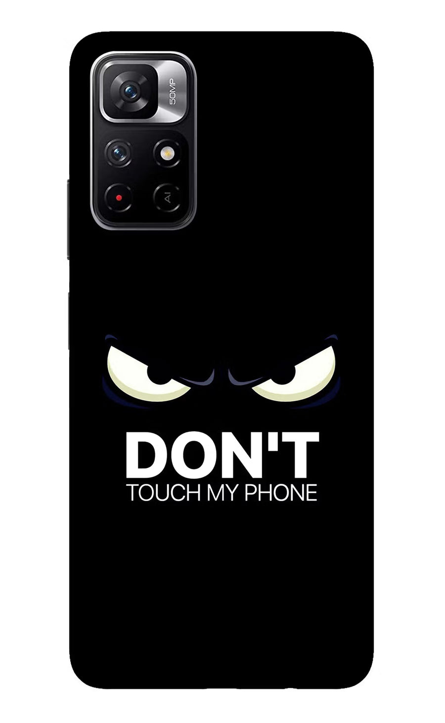 Don'T Touch My Phone Redmi Note 11T 5G Back Cover, Glass case