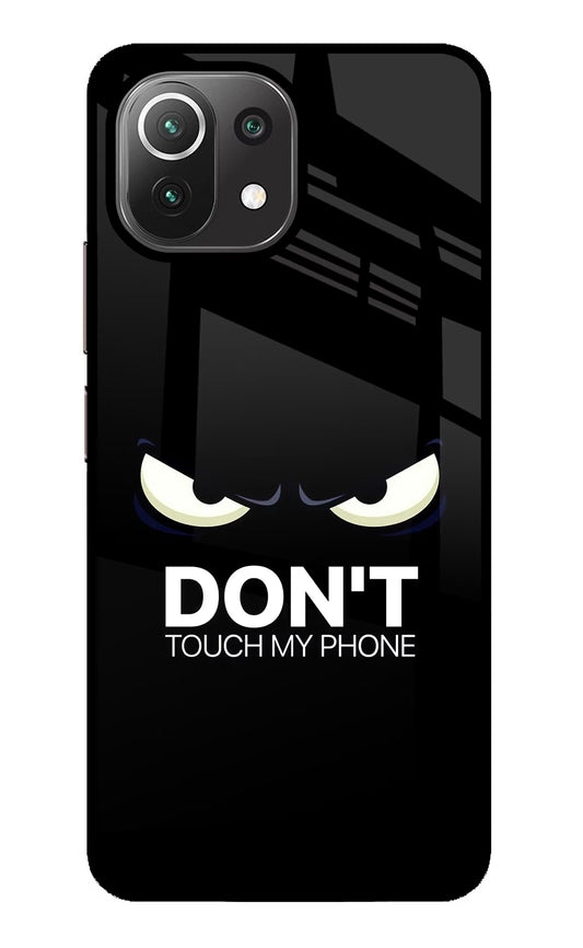 Don'T Touch My Phone Mi 11 Lite NE 5G Glass Case