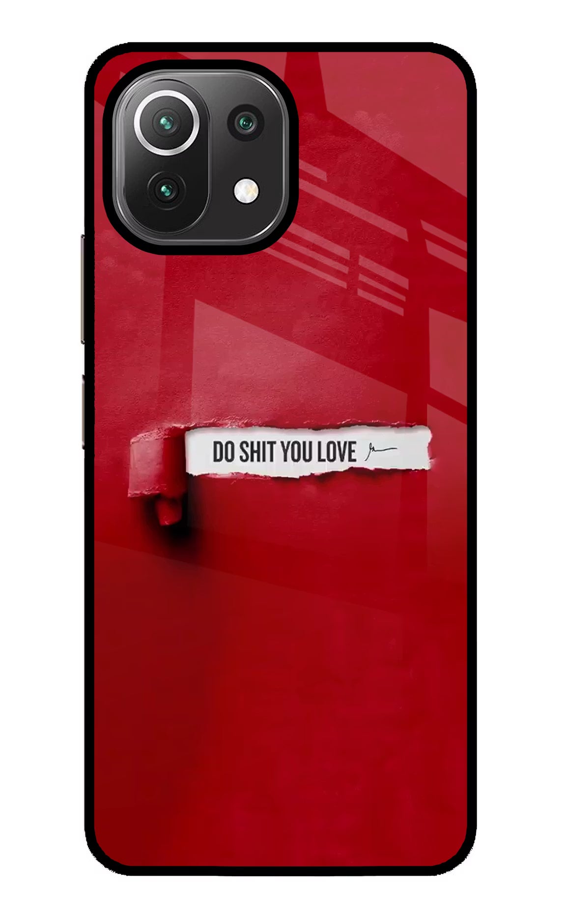 Do Shit You Love Mi 11 Lite NE 5G Glass Case