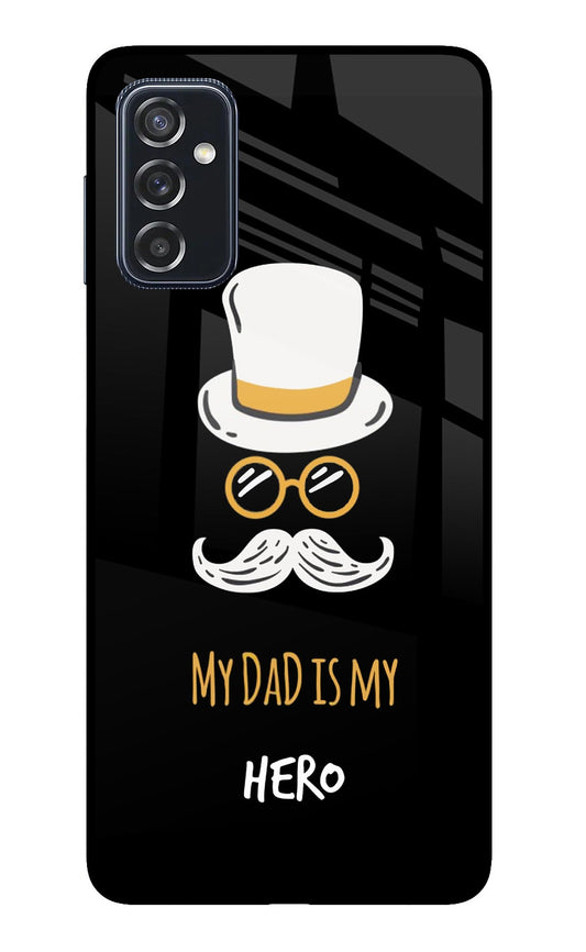 My Dad Is My Hero Samsung M52 5G Glass Case