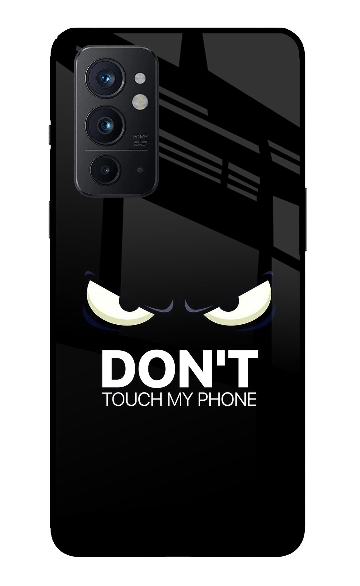 Don'T Touch My Phone Oneplus 9RT Glass Case