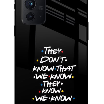 FRIENDS Dialogue Oneplus 9RT Glass Case