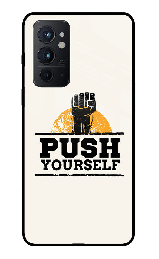 Push Yourself Oneplus 9RT Glass Case