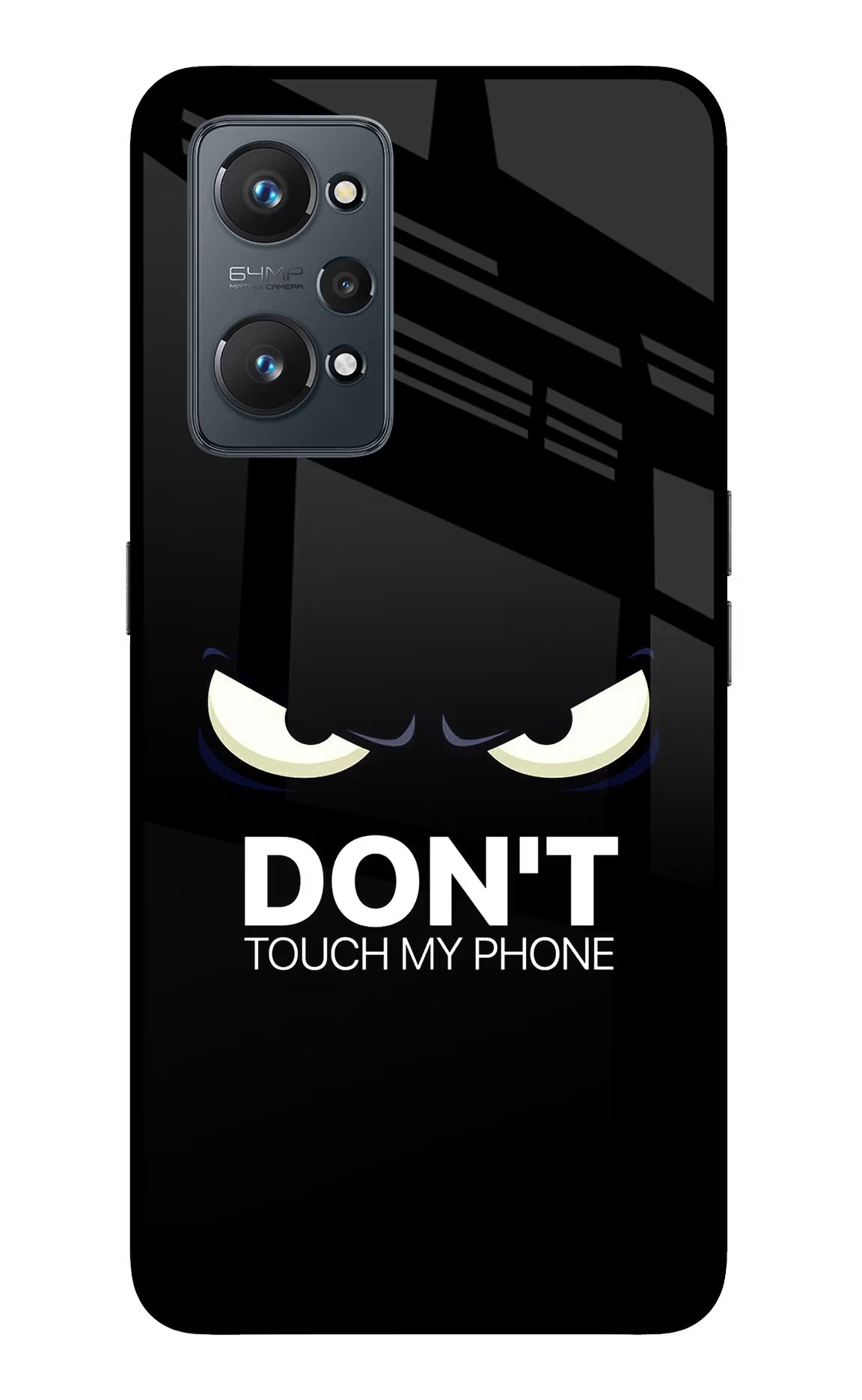 Don'T Touch My Phone Realme GT NEO 2/Neo 3T Glass Case Back Cover by Casekaro