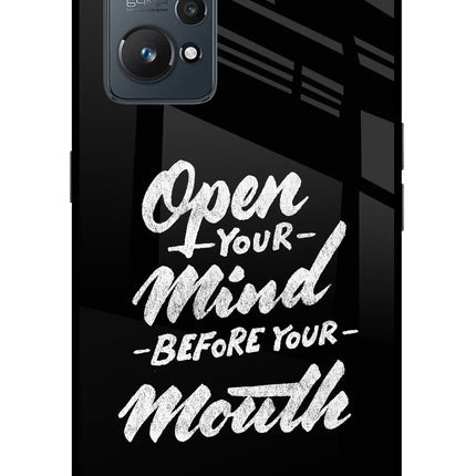 Open Your Mind Before Your Mouth Realme GT NEO 2/Neo 3T Glass Case