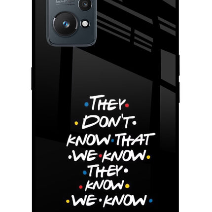 FRIENDS Dialogue Realme GT NEO 2/Neo 3T Glass Case