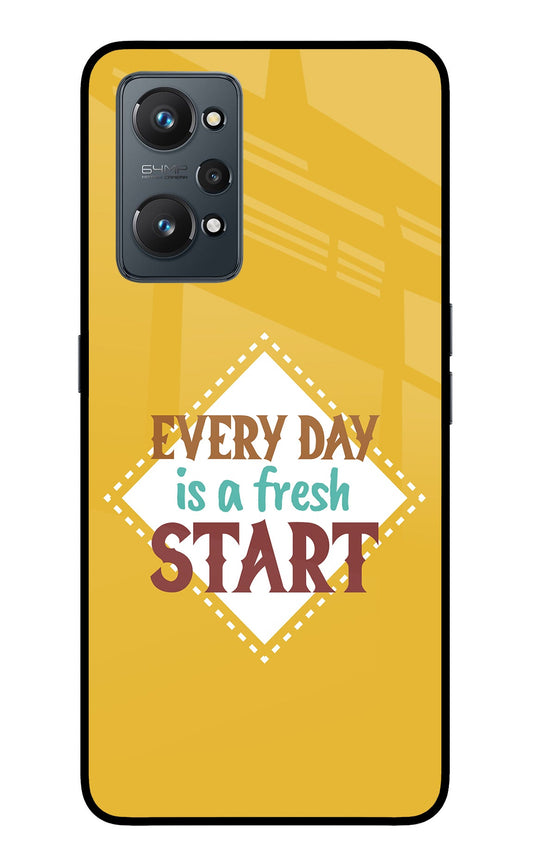 Every day is a Fresh Start Realme GT NEO 2/Neo 3T Glass Case