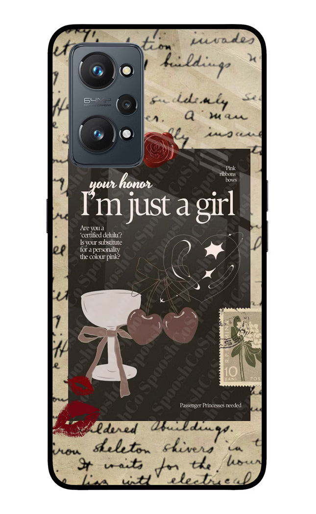 I am just a girl Realme GT NEO 2/Neo 3T Glass Case