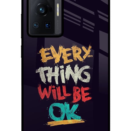 Everything Will Be Ok Vivo X70 Pro Glass Case Back Cover by Casekaro